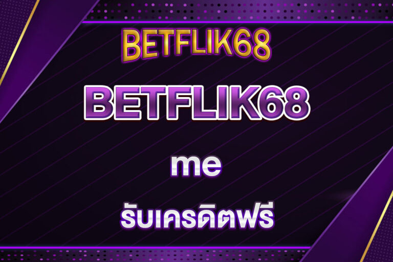 BETFLIK68-me